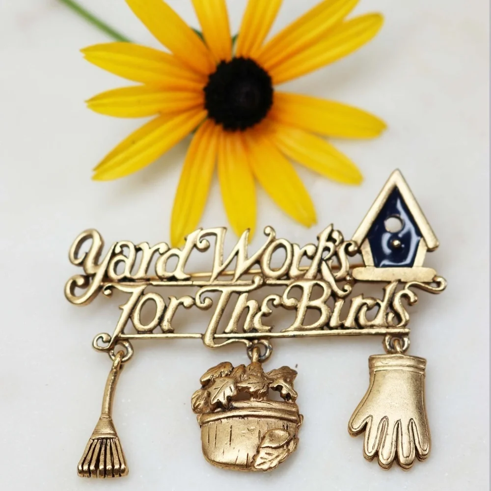 #6 - Vintage Danecraft Yard Work's For The Birds Brooch